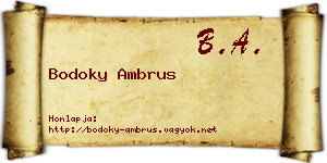 Bodoky Ambrus névjegykártya